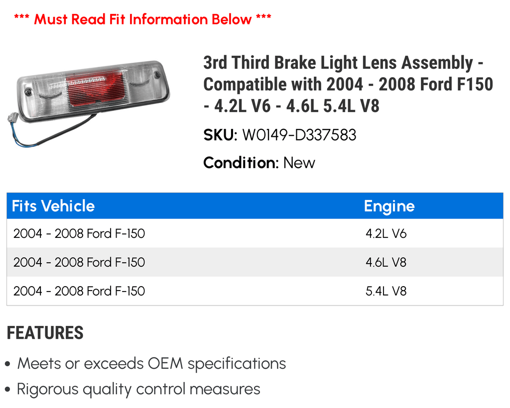 3rd Third Brake Light Lens Assembly - suitable with 2004 - 2008  F150 - 4.2L V6 - 4.6L 5.4L V8 2005 2006 2007